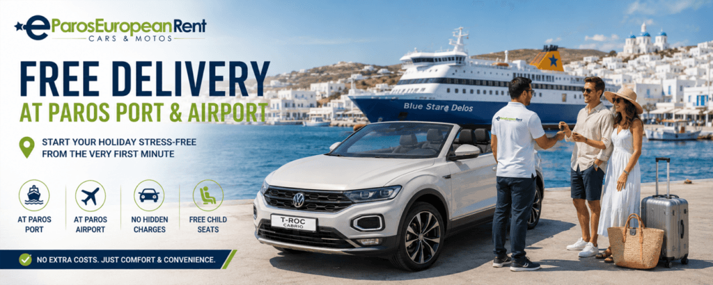 Free Vehicle Delivery at Paros Port & Airport