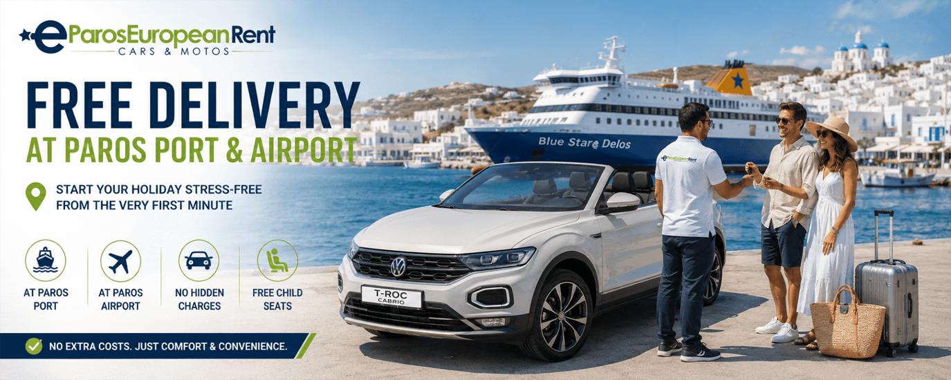 Free Vehicle Delivery at Paros Port & Airport